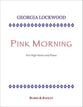 Pink Morning Vocal Solo & Collections sheet music cover